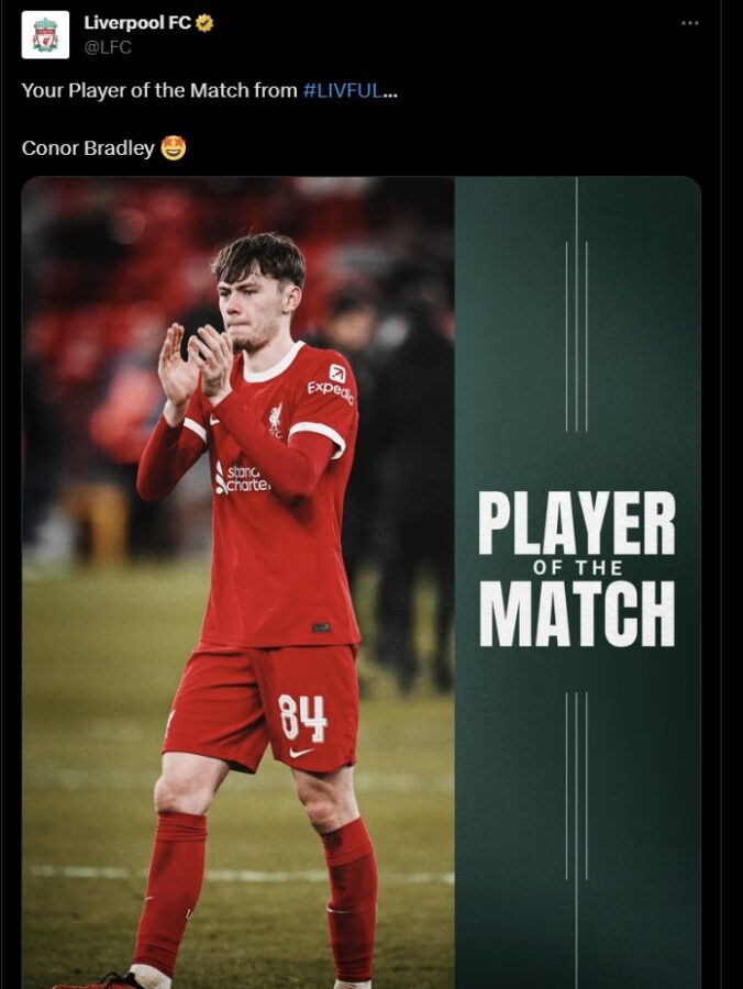 Liverpool youngster Conor Bradley earned the Player of the Match award in the Carabao Cup semi-final’s first-leg victory over Fulham. (Credit: Liverpool FC (platform X)/lfc)