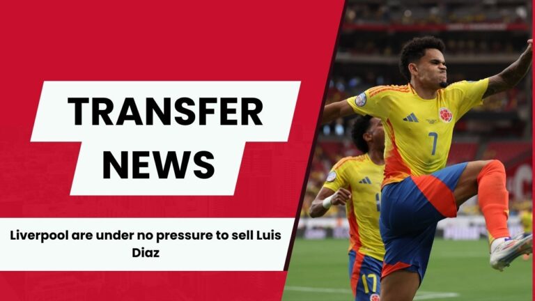 Liverpool are under no pressure to sell Luis Diaz to facilitate summer signings.