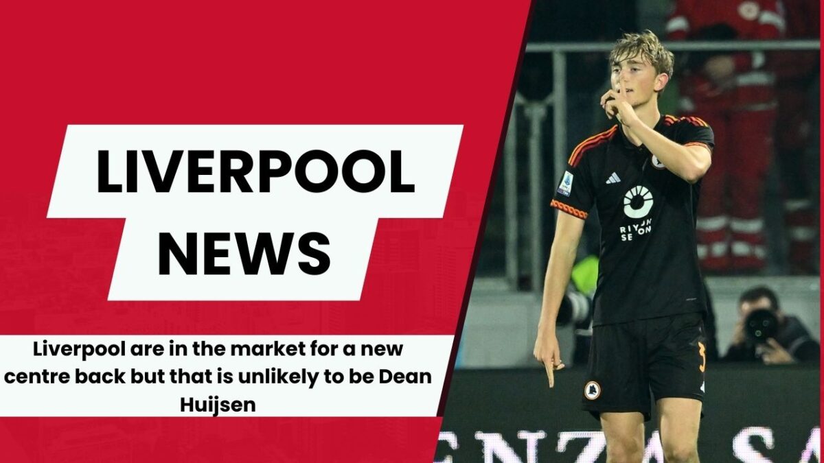 PSG are making progress in their pursuit of Liverpool target Dean Huijsen. 