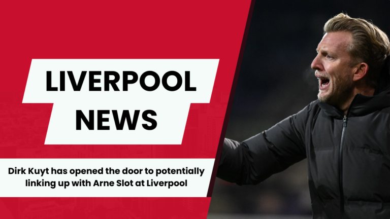 Dirk Kuyt hints he is open to Liverpool return after making contact with the club.