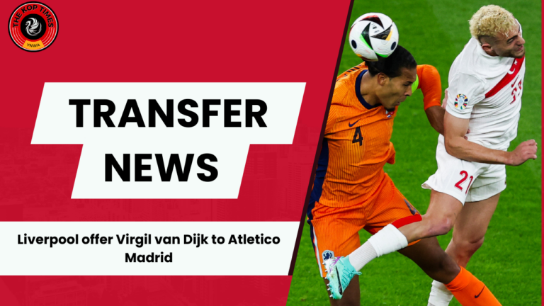 Liverpool have offered Virgil van Dijk to Atletico Madrid.