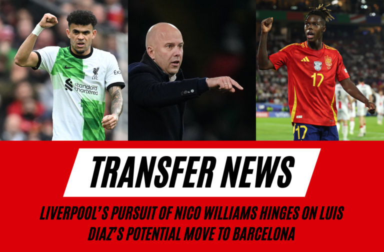 Luiz Diaz to Barcelona could pave the road for Nico Williams joining Liverpool.