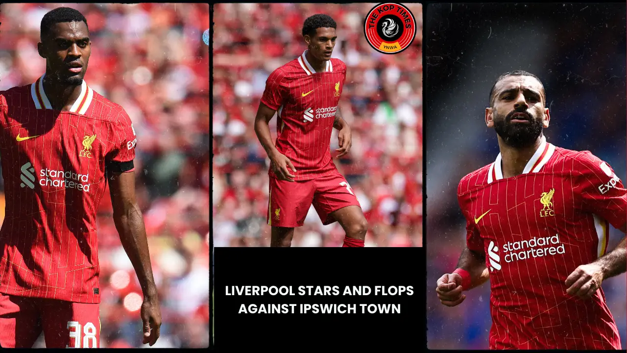 Looking at Liverpool's best and worst performers in their 2-0 win over Ipswich Town.