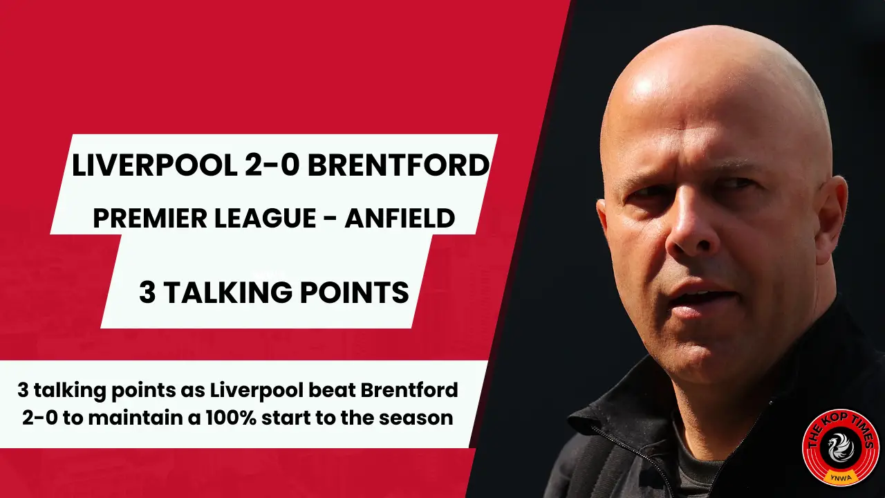 Liverpool 2-0 Brentford.