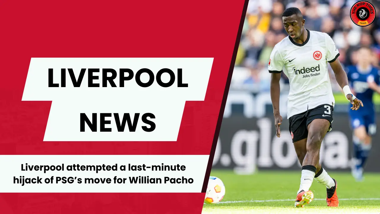 Liverpool made a last-minute attempt to sign €40m PSG-bound star