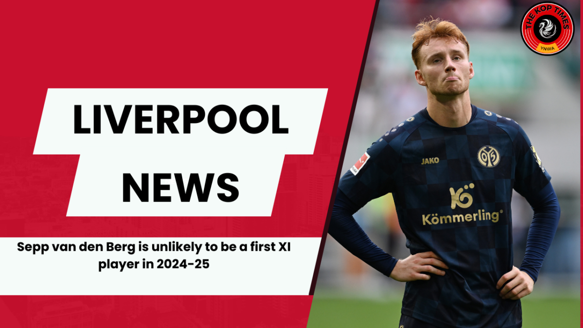 Sepp van den Berg will leave Liverpool if he continues to play a fringe role. 