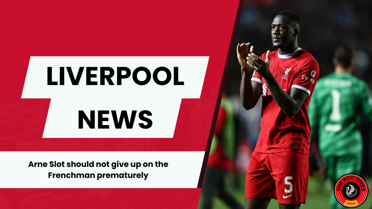 Arne Slot is not sold on Liverpool star Ibrahima Konate. 