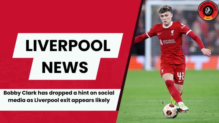 Bobby Clark appears to have dropped a hint that his time at Liverpool is over.