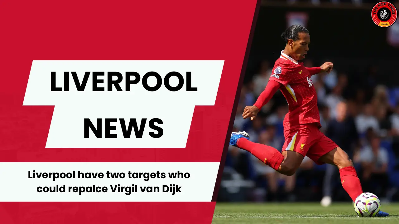 Liverpool are keen on replacing Virgil van Dijk with either Gleison Bremer or Antonio Silva.