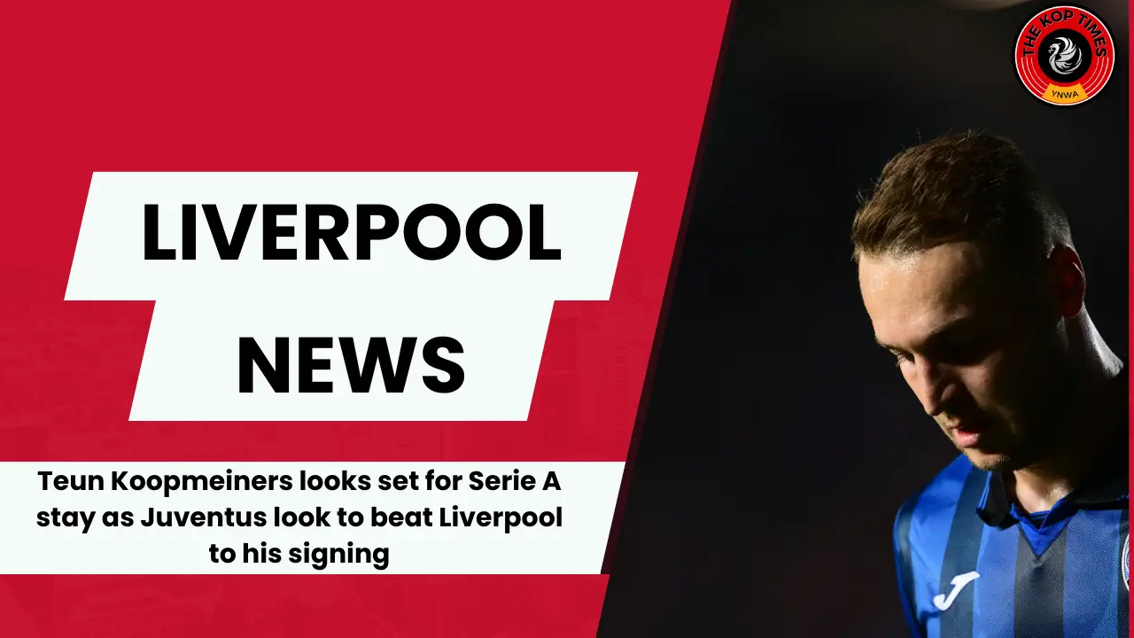 Liverpool target Teun Koopmeiners is Juventus bound.