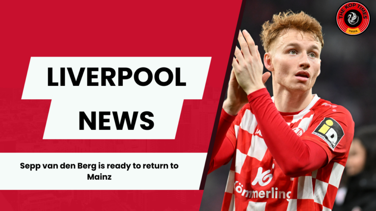 Christian Heidel confirms that Sepp van den Berg wants to swap Liverpool for Mainz.