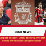 Liverpool "respect" Milan, declares Arne Slot ahead of Champions League opener