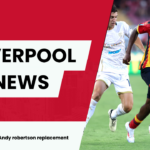 Liverpool Target Andy Robertson Replacement