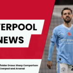 City Midfielder draws sharp comparison between liverpool and arsenal