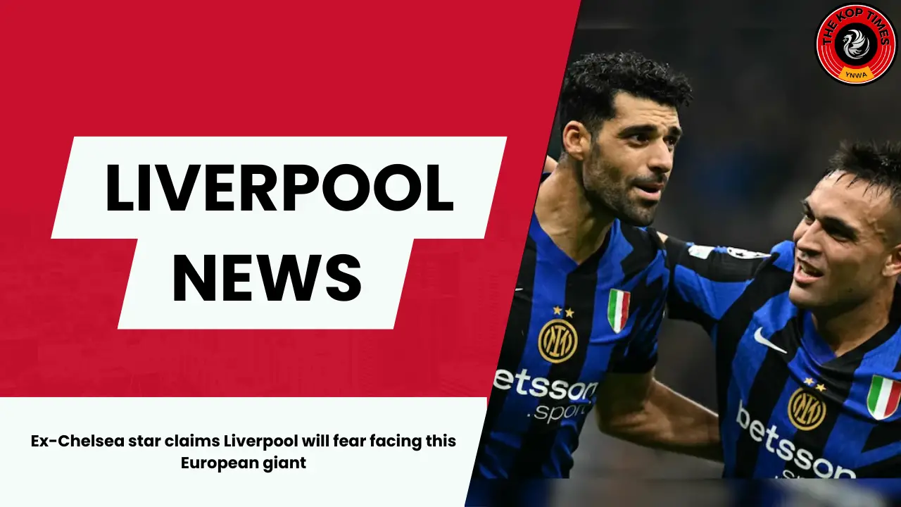Liverpool urged to be wary of Inter Milan in the hunt for Champions League glory.