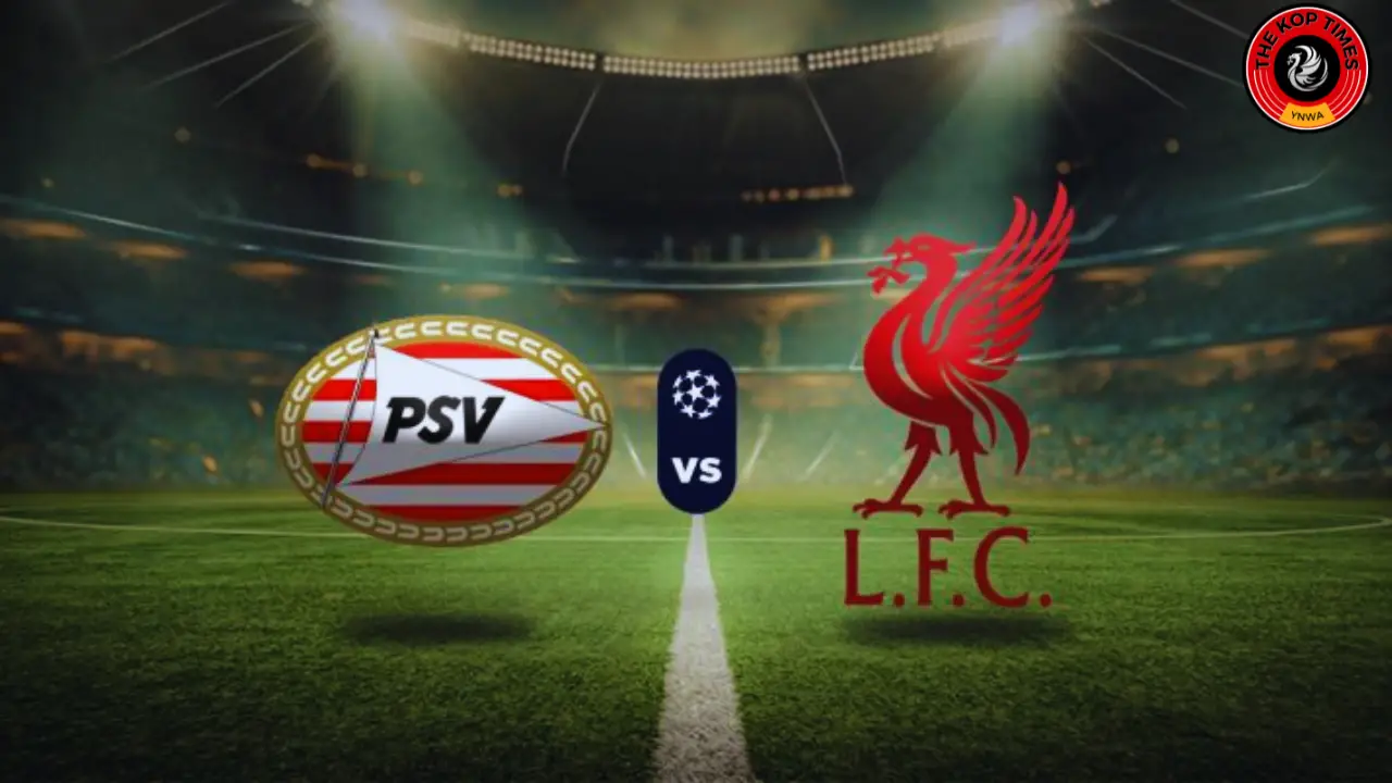 PSV Eindhoven vs Liverpool