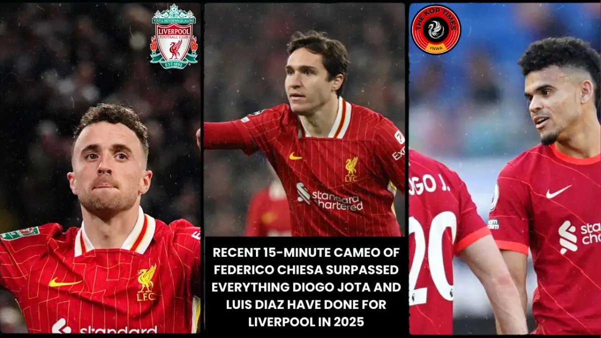 Recent 15-minute Cameo of Federico Chiesa surpassed everything Diogo Jota and Luis Diaz have done for Liverpool in 2025