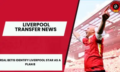 Real Betis ready to move for Liverpool star Federico Chiesa if they miss out on Antony.