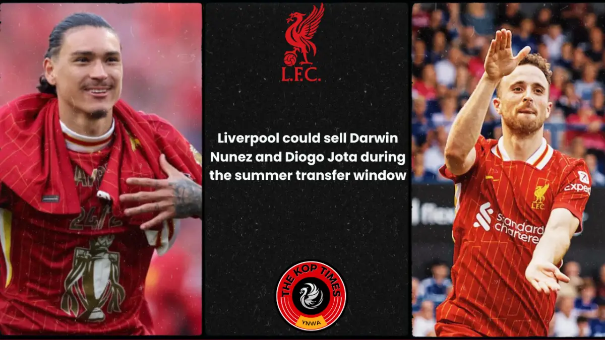 Liverpool could sell Darwin Nunez and Diogo Jota during the summer transfer window.